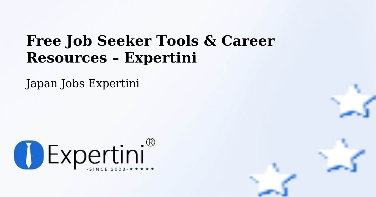 Free Job Seeker Tools & Career Resources – Akita - Akita, Japan Jobs Expertini