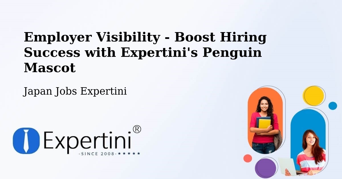 CV and Resume Visibility Optimization – Akita - Japan Jobs Expertini